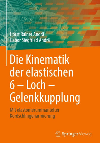 Die Kinematik der elastischen 6 – Loch – Gelenkkupplung