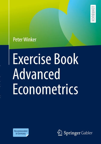 Exercise Book Advanced Econometrics