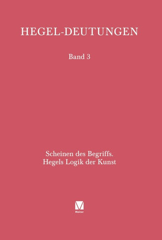 Scheinen des Begriffs. Hegels Logik der Kunst