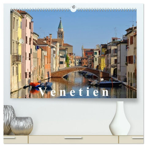 Venetien (hochwertiger Premium Wandkalender 2026 DIN A2 quer), Kunstdruck in Hochglanz
