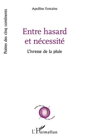 Entre hasard et nécessité