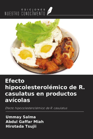 Efecto hipocolesterolémico de R. casulatus en productos avícolas