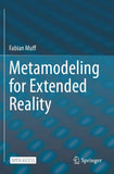 Metamodeling for Extended Reality