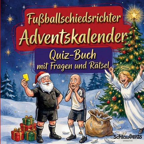 Fußballschiedsrichter-Adventskalender: Quiz-Buch mit Fragen und Rätsel