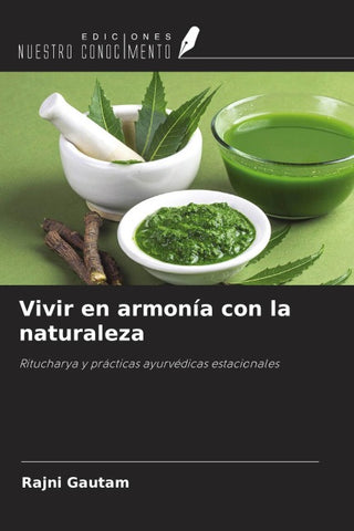 Vivir en armonía con la naturaleza