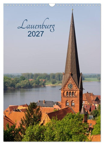 Lauenburg 2027 (Wandkalender 2027 DIN A3 hoch), CALVENDO Monatskalender