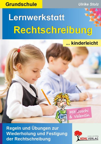 Lernwerkstatt Rechtschreibung - Grundschule