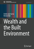 Wealth and the Built Environment