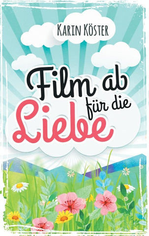 Film ab für die Liebe