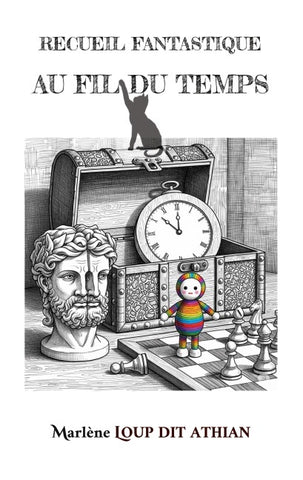 Recueil fantastique : Au fil du temps