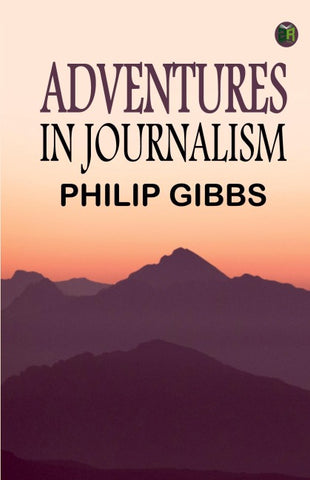 Adventures in Journalism