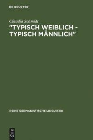 "Typisch weiblich - typisch männlich"