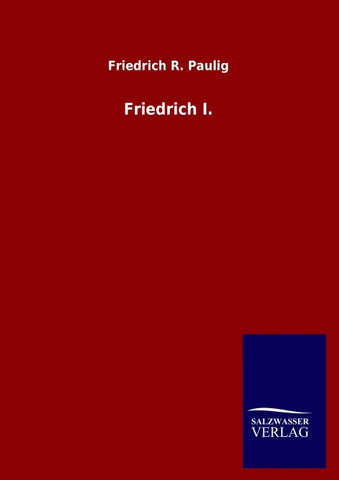 Friedrich I.