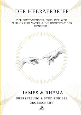 Der Hebräerbrief (Großschrift) - Rhema Studienbibel