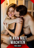 Ik kan niet wachten