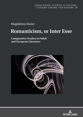 Romanticism, or Inter Esse