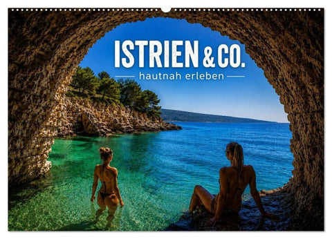 Istrien & Co. hautnah erleben (Wandkalender 2027 DIN A2 quer), CALVENDO Monatskalender