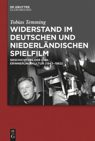 Widerstand im deutschen und niederländischen Spielfilm