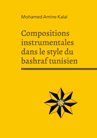 Compositions instrumentales dans le style du bashraf tunisien