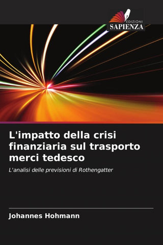 L'impatto della crisi finanziaria sul trasporto merci tedesco