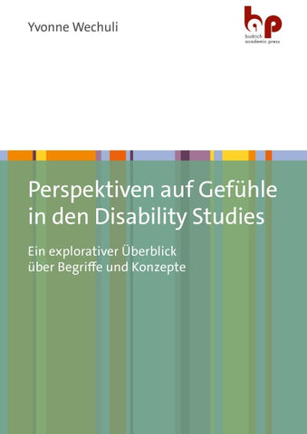 Perspektiven auf Gefühle in den Disability Studies