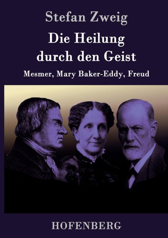 Die Heilung durch den Geist