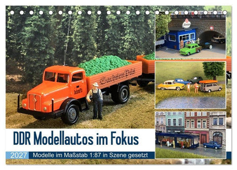 DDR Modellautos im Fokus (Tischkalender 2027 DIN A5 quer), CALVENDO Monatskalender