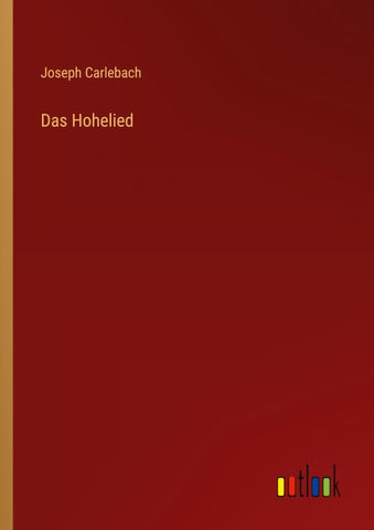 Das Hohelied