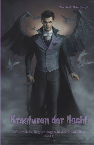 Kreaturen der Nacht - Unheimliche Begegnungen in der Dunkelheit Band 1