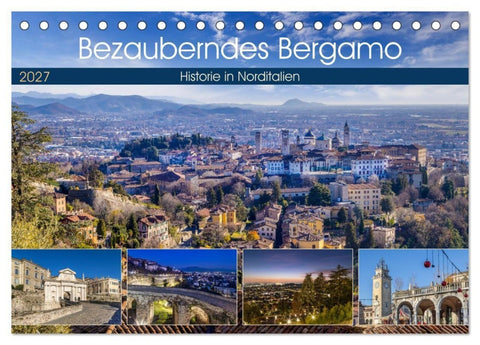 Bezauberndes Bergamo (Tischkalender 2027 DIN A5 quer), CALVENDO Monatskalender