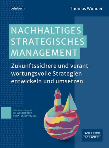 Nachhaltiges Strategisches Management