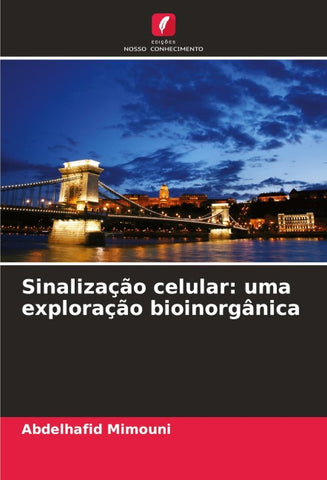 Sinalização celular: uma exploração bioinorgânica