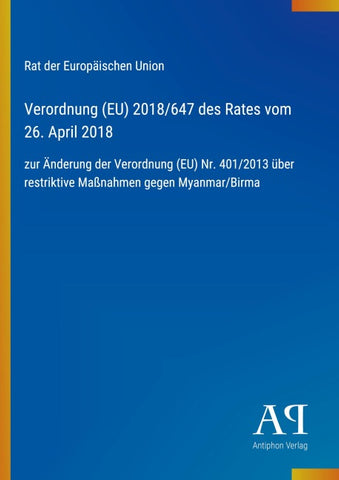 Verordnung (EU) 2018/647 des Rates vom 26. April 2018