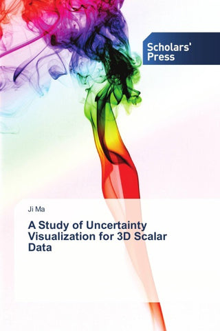 A Study of Uncertainty Visualization for 3D Scalar Data