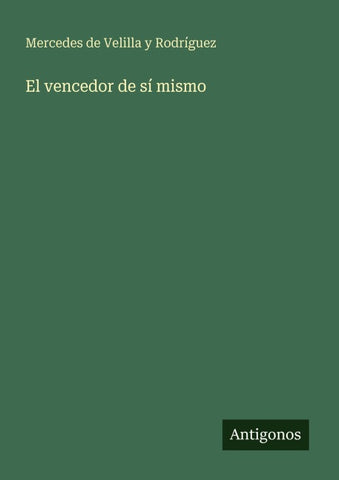 El vencedor de sí mismo