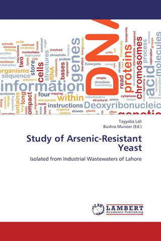 Study of Arsenic-Resistant Yeast