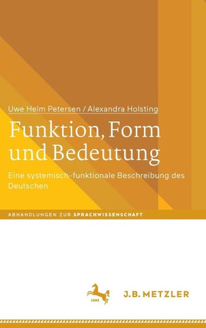 Funktion, Form und Bedeutung