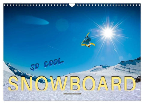 Snowboard - so cool (Wandkalender 2027 DIN A3 quer), CALVENDO Monatskalender