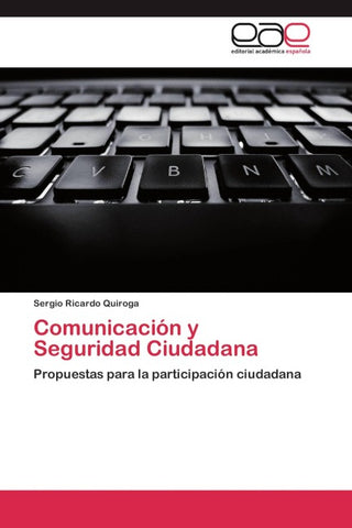 Comunicación y Seguridad Ciudadana
