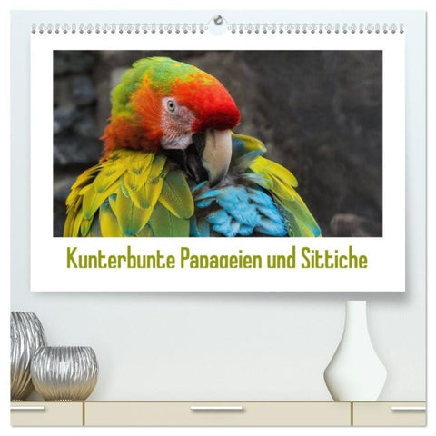 Kunterbunte Papageien und Sittiche (hochwertiger Premium Wandkalender 2027 DIN A2 quer), Kunstdruck in Hochglanz