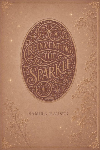 reinventing the sparkle