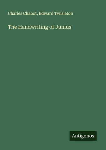 The Handwriting of Junius