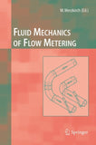 Fluid Mechanics of Flow Metering