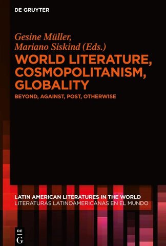 World Literature, Cosmopolitanism, Globality
