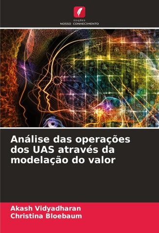 Análise das operações dos UAS através da modelação do valor