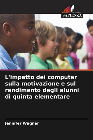 L'impatto dei computer sulla motivazione e sul rendimento degli alunni di quinta elementare
