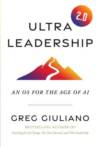 Ultra Leadership 2.0