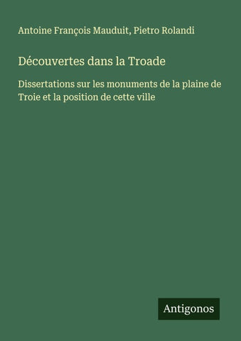 Découvertes dans la Troade