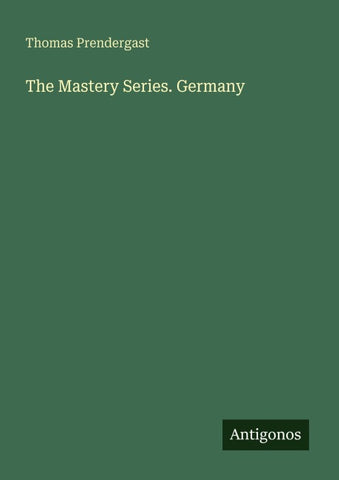 The Mastery Series. Germany