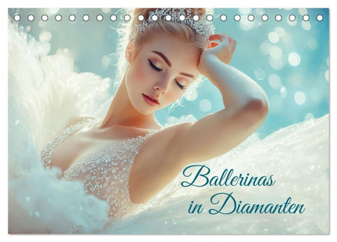 Ballerinas in Diamanten (Tischkalender 2026 DIN A5 quer), CALVENDO Monatskalender